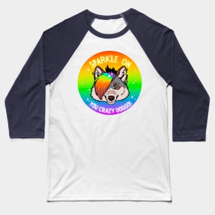 Sparkle On You Crazy Doggo Baseball T-Shirt